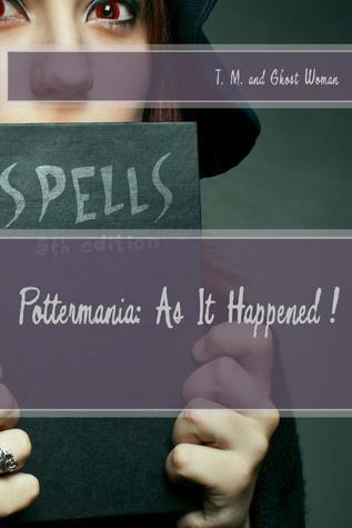 Pottermania: As It Happened! book cover