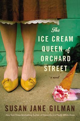 The Ice Cream Queen of Orchard Street book cover