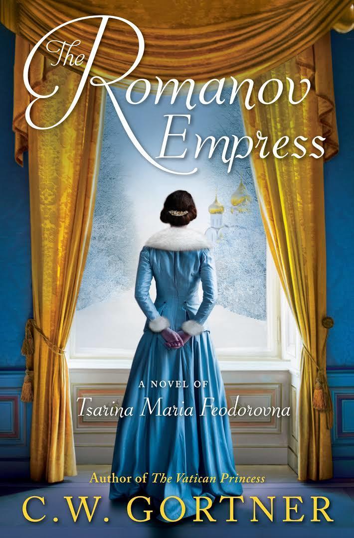 The Romanov Empress: A Novel of Tsarina Maria Feodorovna book cover