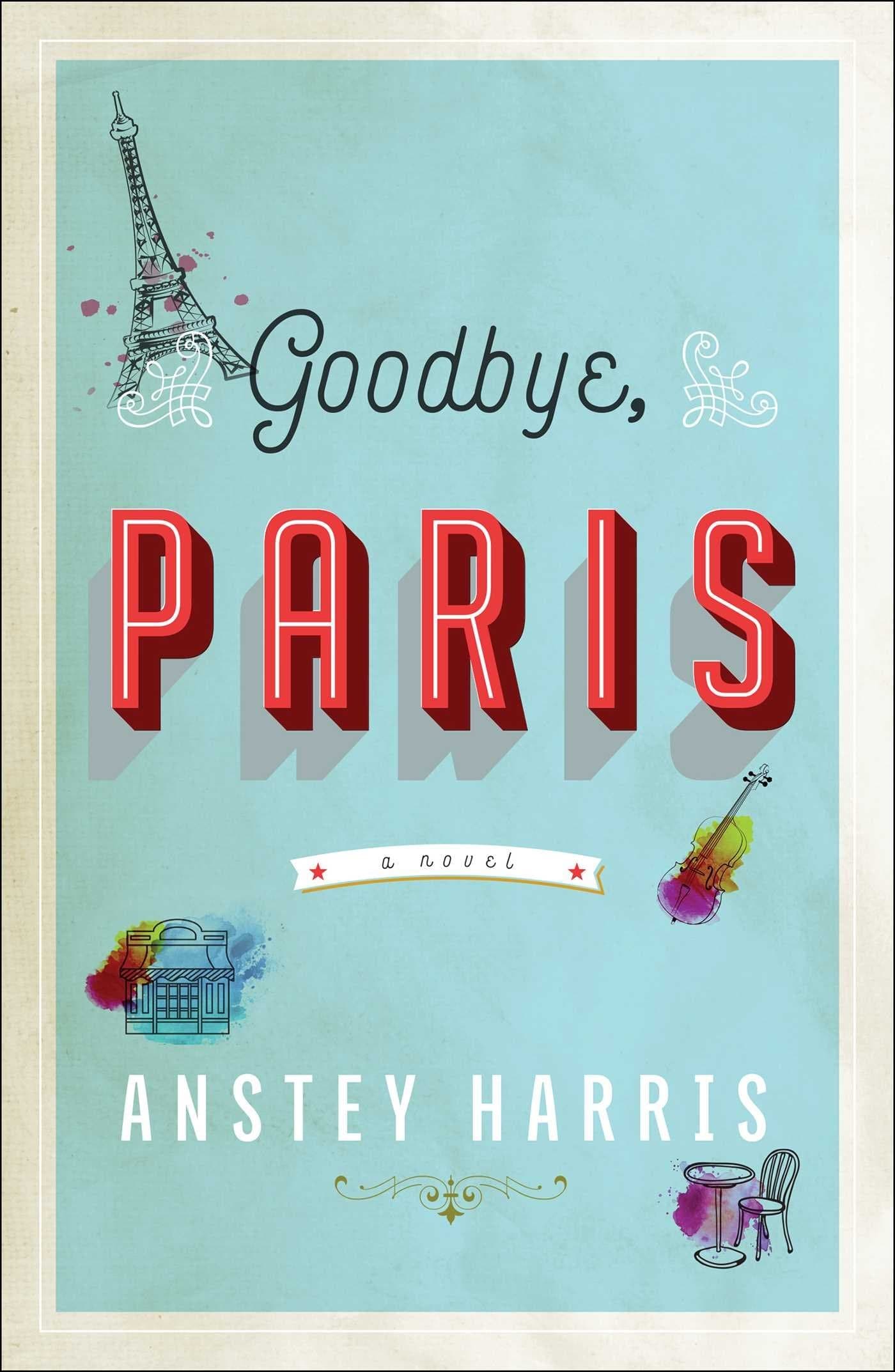 Goodbye, Paris book cover