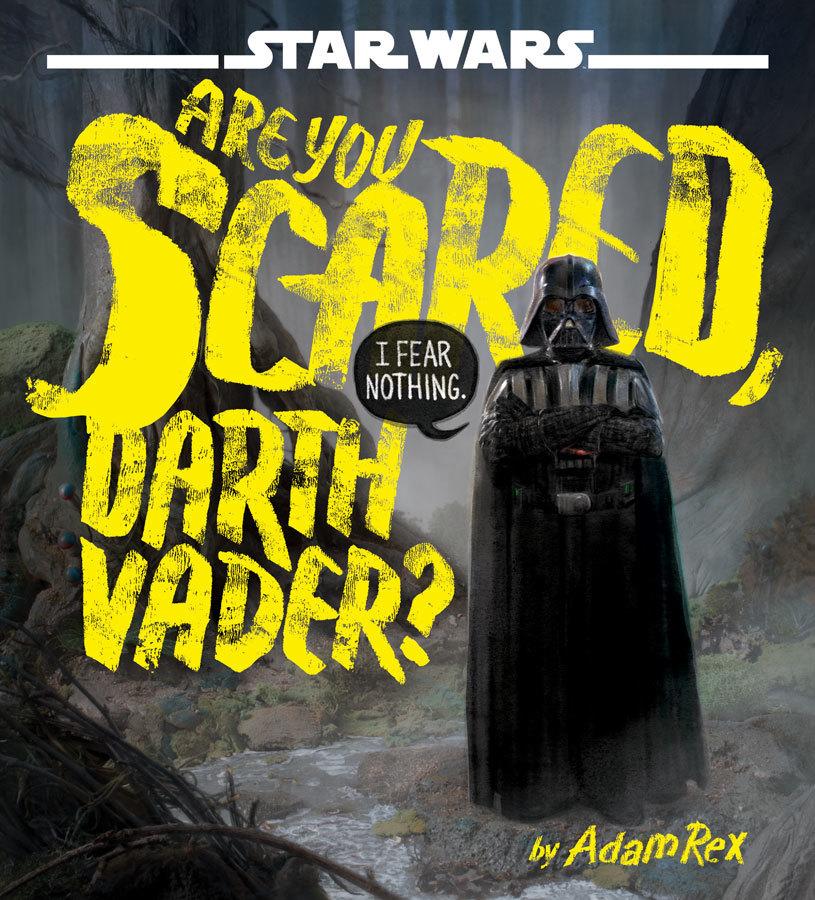 Star Wars: Are You Scared, Darth Vader? book cover