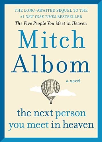 The Next Person You Meet in Heaven book cover