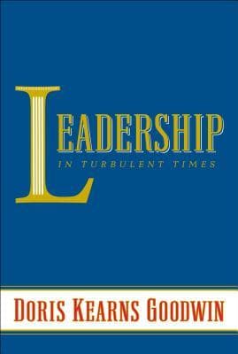 Leadership: In Turbulent Times