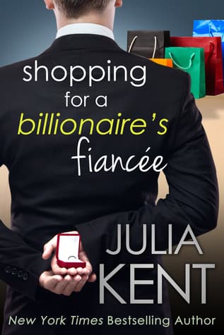 Shopping for a Billionaire's Fiancee book cover