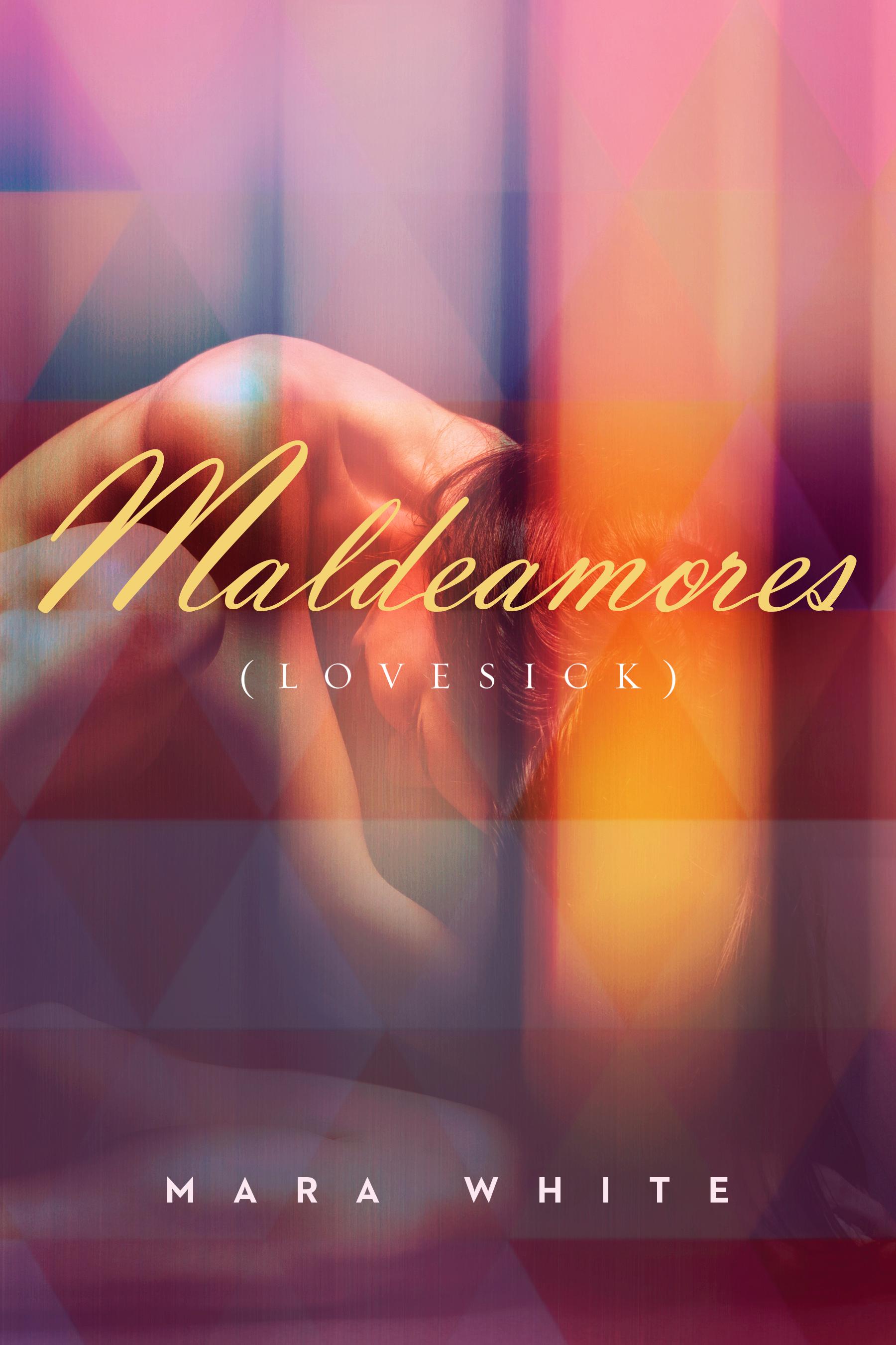 Maldeamores: Lovesick book cover