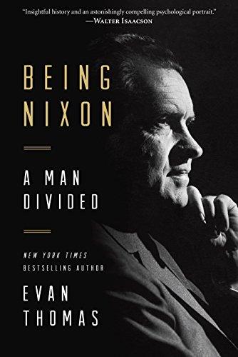 Being Nixon: A Man Divided book cover