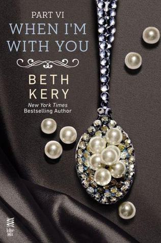 When I'm with You: When You Trust Me book cover