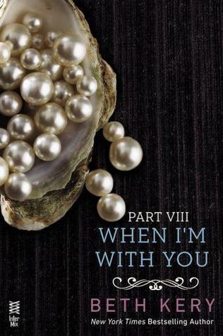 When I'm with You: When We Are One book cover