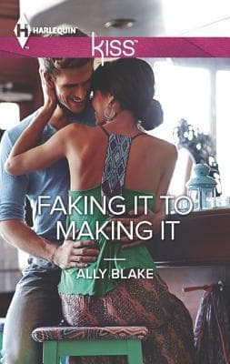 Faking It to Making It book cover