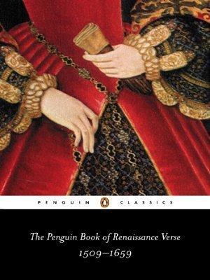 The Penguin Book of Renaissance Verse: 1509–1659 book cover