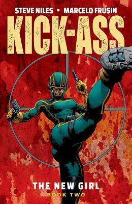 Kick-Ass: The New Girl, Book Two book cover