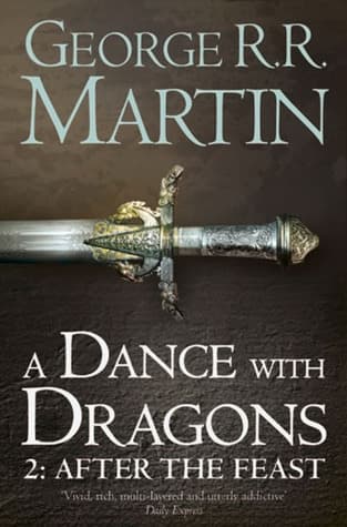 A Dance with Dragons 2: After the Feast book cover