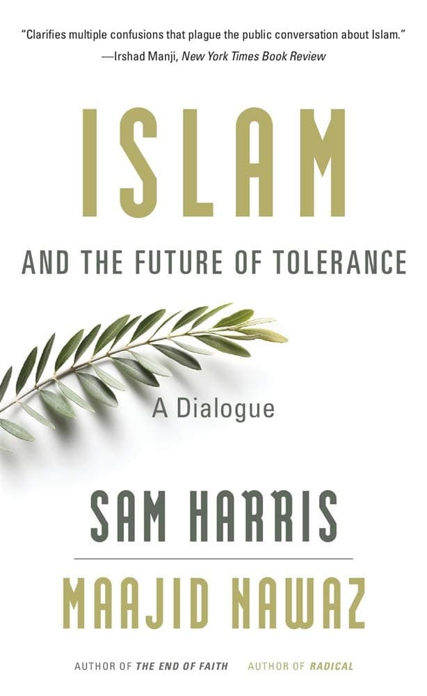Islam and the Future of Tolerance: A Dialogue book cover
