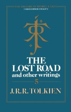 The Lost Road and Other Writings book cover