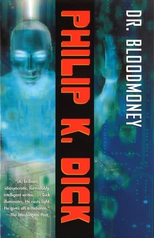 Dr. Bloodmoney book cover