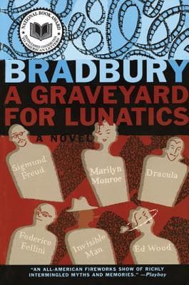 A Graveyard for Lunatics: Another Tale of Two Cities book cover