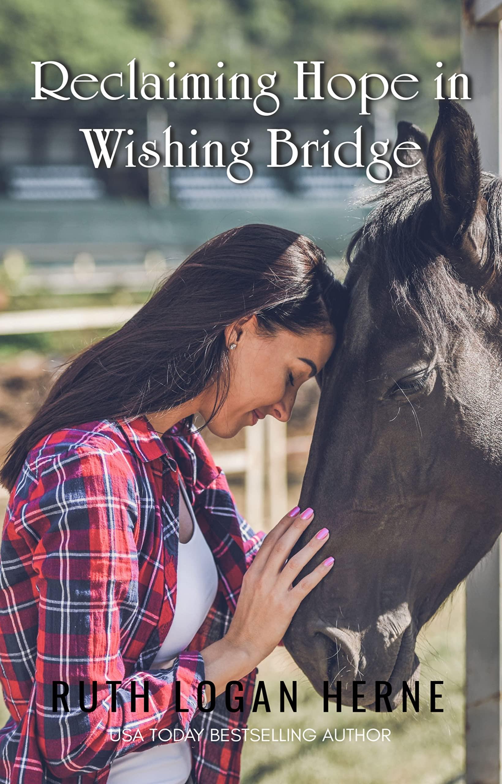 Reclaiming Hope in Wishing Bridge book cover