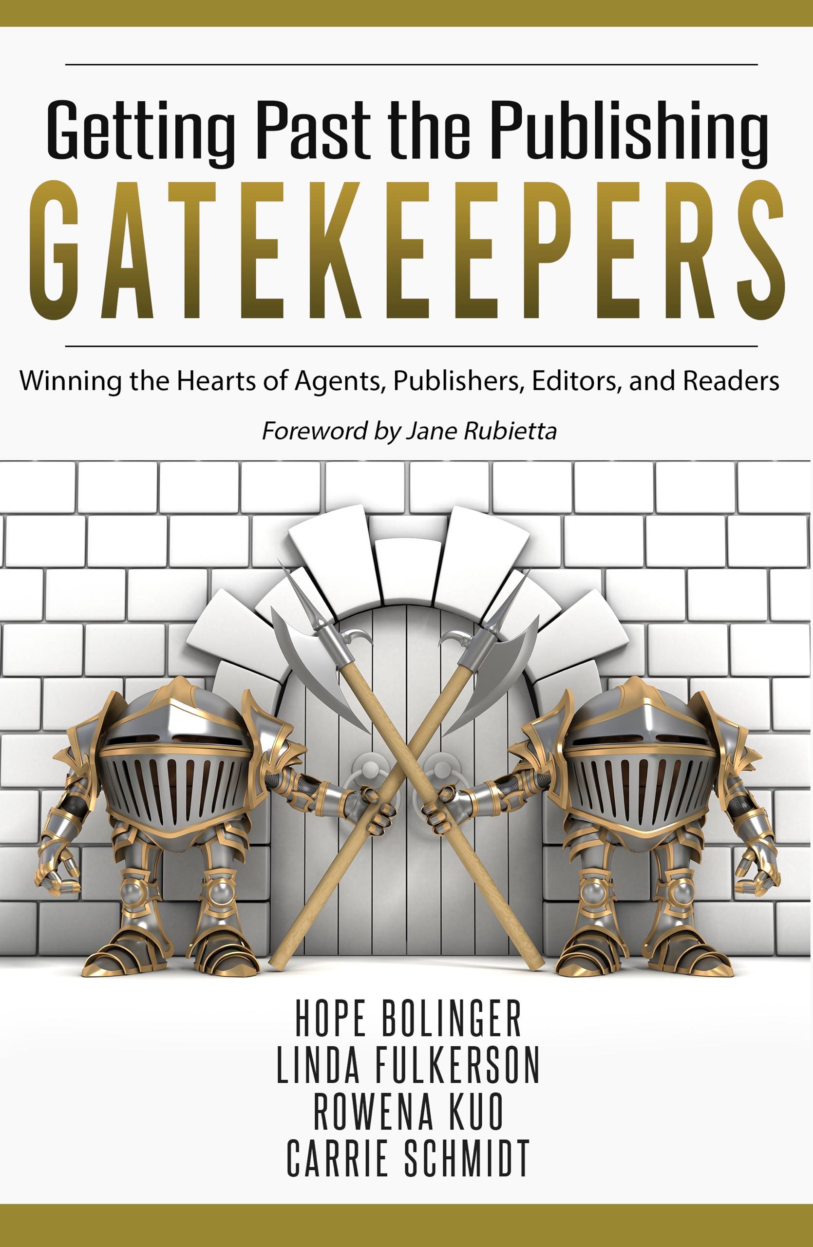 Getting Past the Publishing Gatekeepers book cover