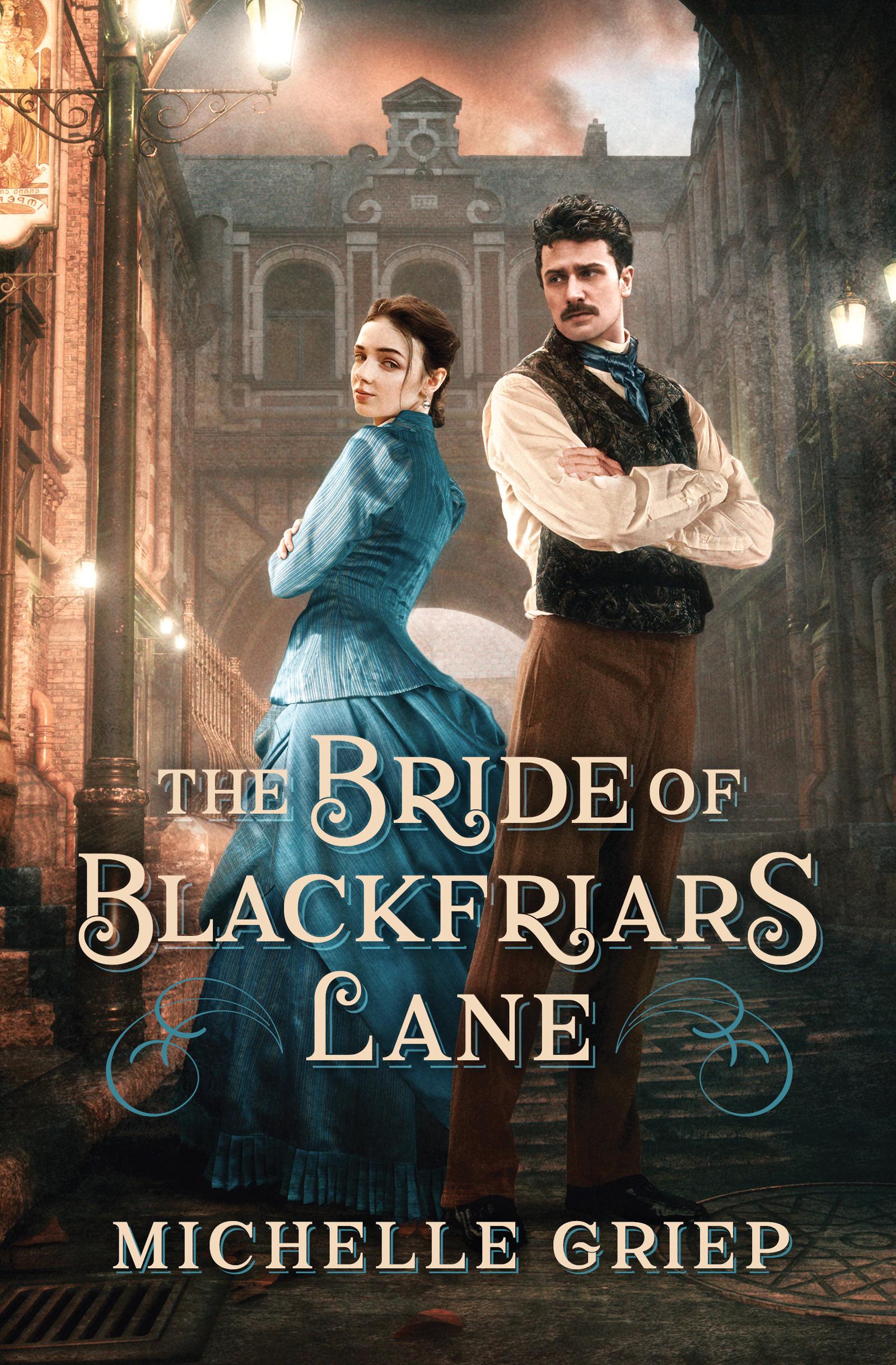 The Bride of Blackfriars Lane