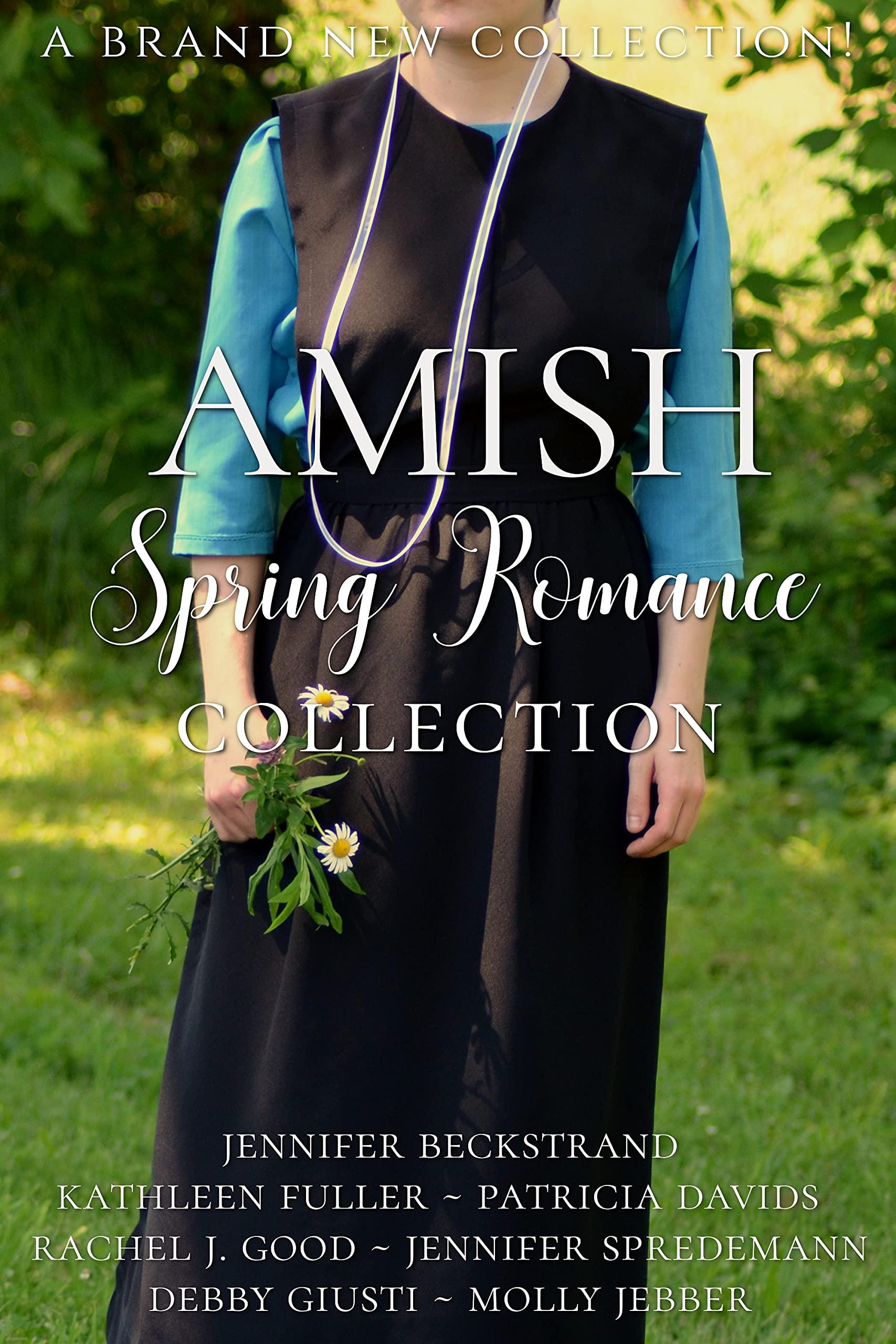 Amish Spring Romance Collection: Seven Stories of Hope and Love