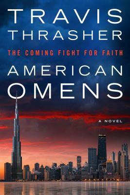 American Omens: The Coming Fight for Faith