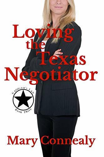 Loving the Texas Negotiator book cover