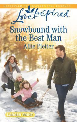 Snowbound with the Best Man book cover