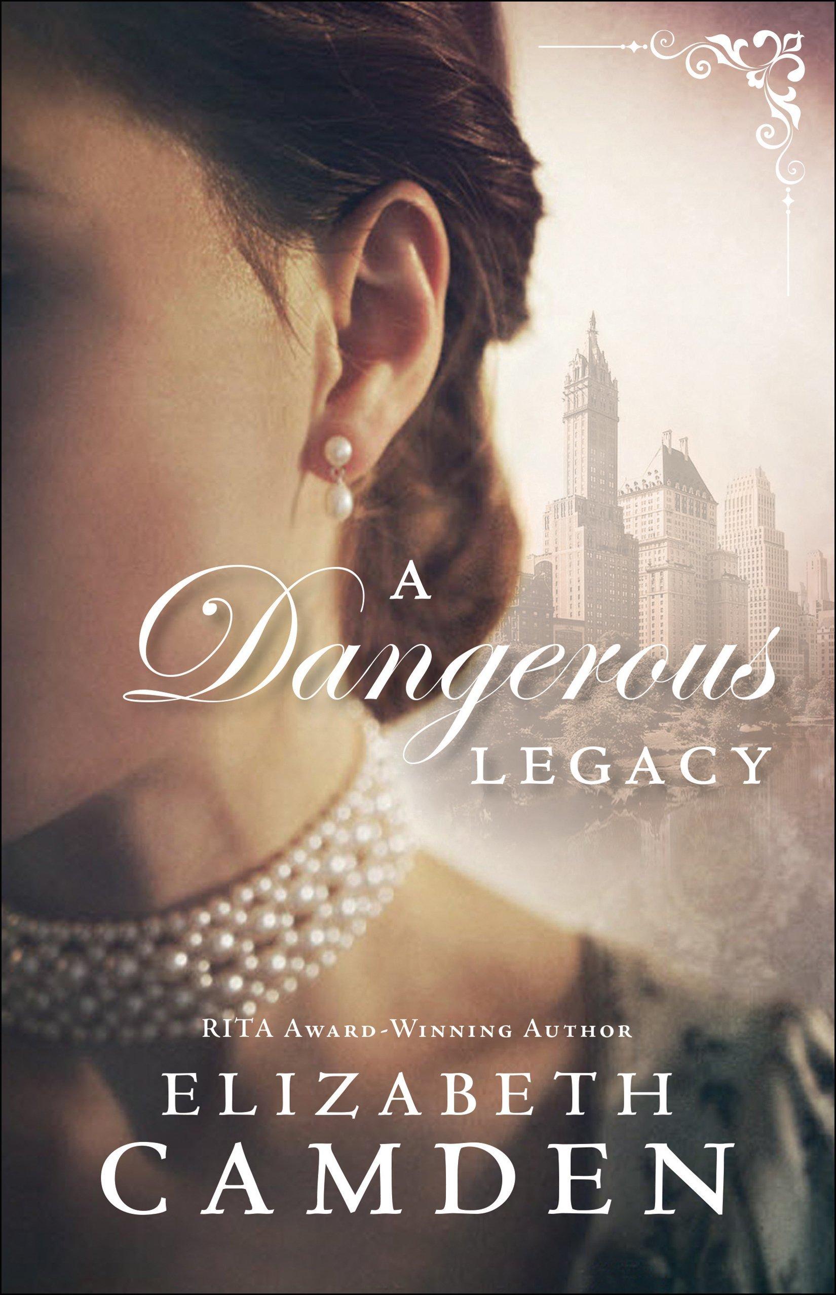 A Dangerous Legacy book cover