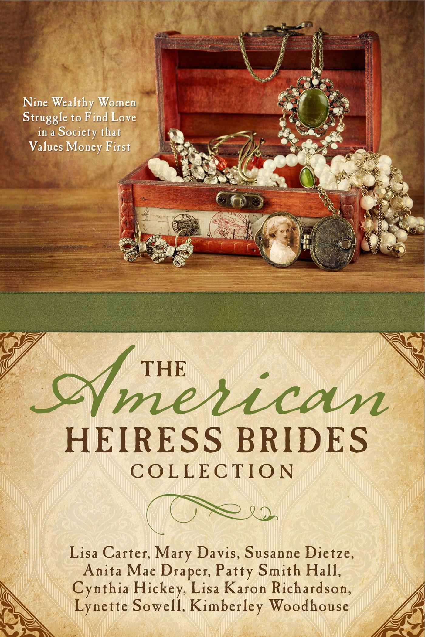 The American Heiress Brides Collection