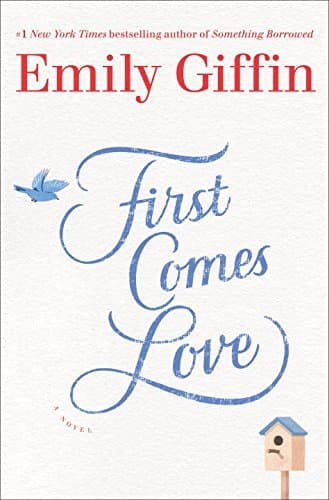 First Comes Love book cover