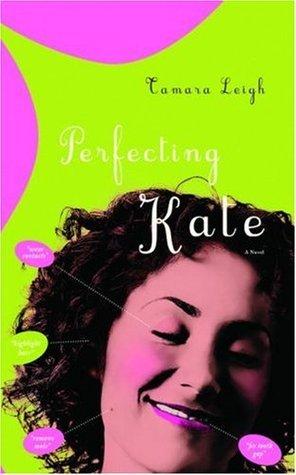 Perfecting Kate