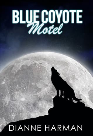 Blue Coyote Motel book cover