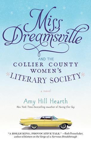 Miss Dreamsville and the Collier County Women's Literary Society book cover