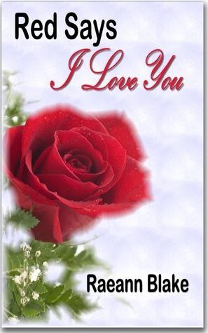 Red Says I Love You book cover