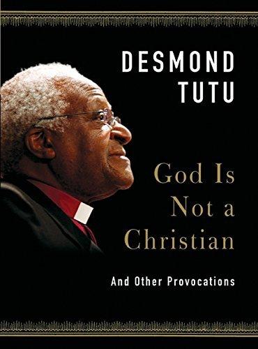 God Is Not a Christian: And Other Provocations book cover