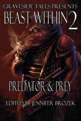 Beast Within 2: Predator & Prey book cover