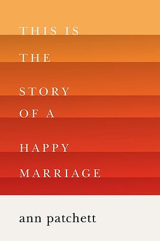 This is the Story of a Happy Marriage book cover