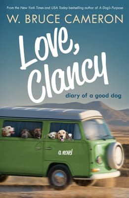 Love, Clancy: Diary of a Good Dog book cover