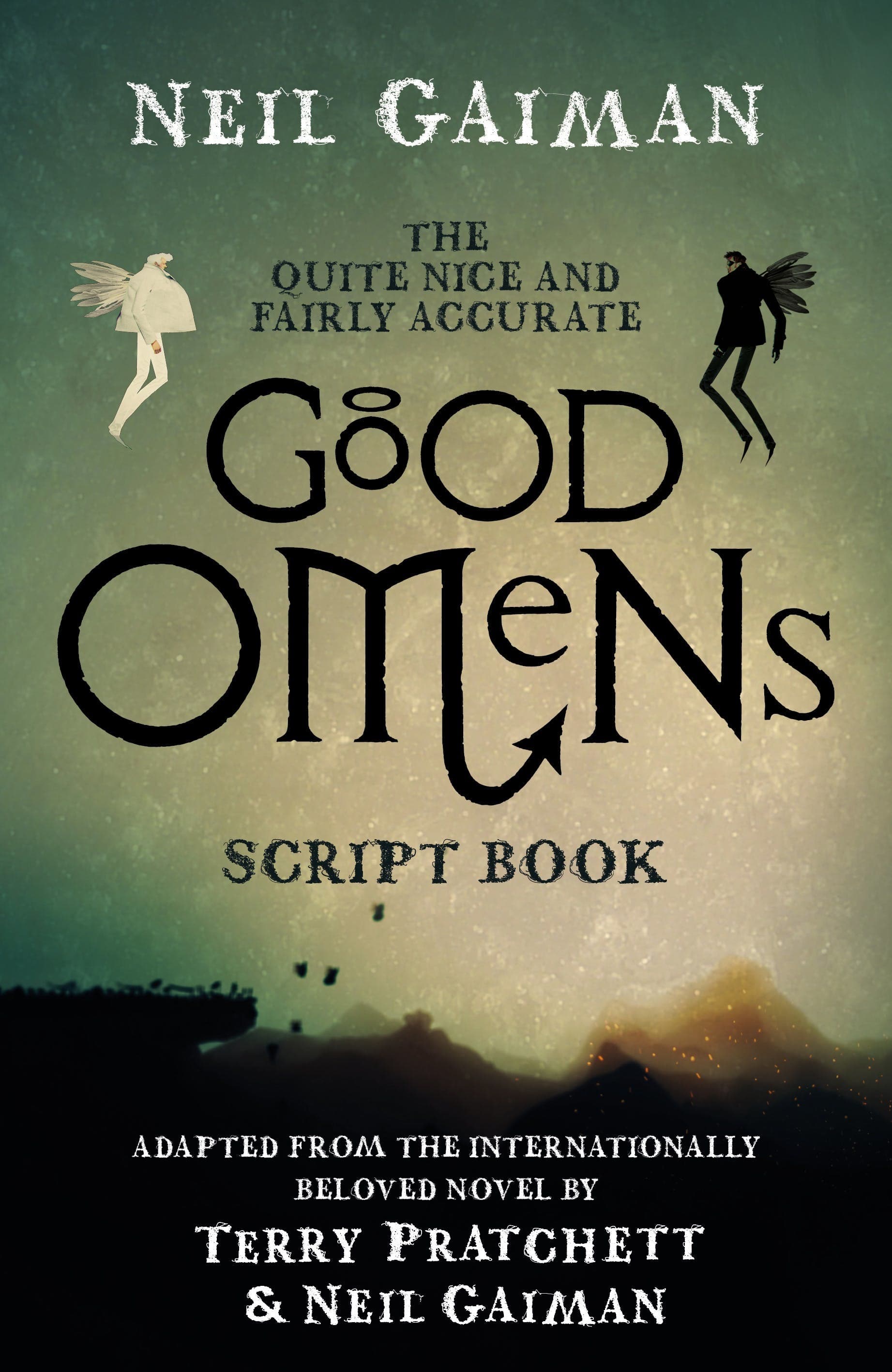 The Quite Nice and Fairly Accurate Good Omens Script Book book cover