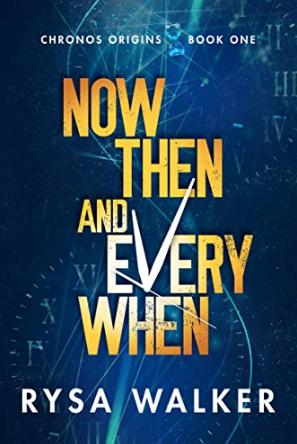 Now, Then, and Everywhen book cover