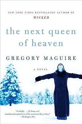 The Next Queen of Heaven book cover