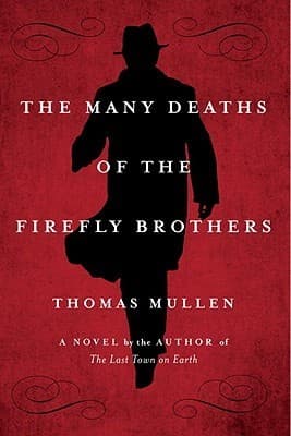 The Many Deaths of the Firefly Brothers book cover