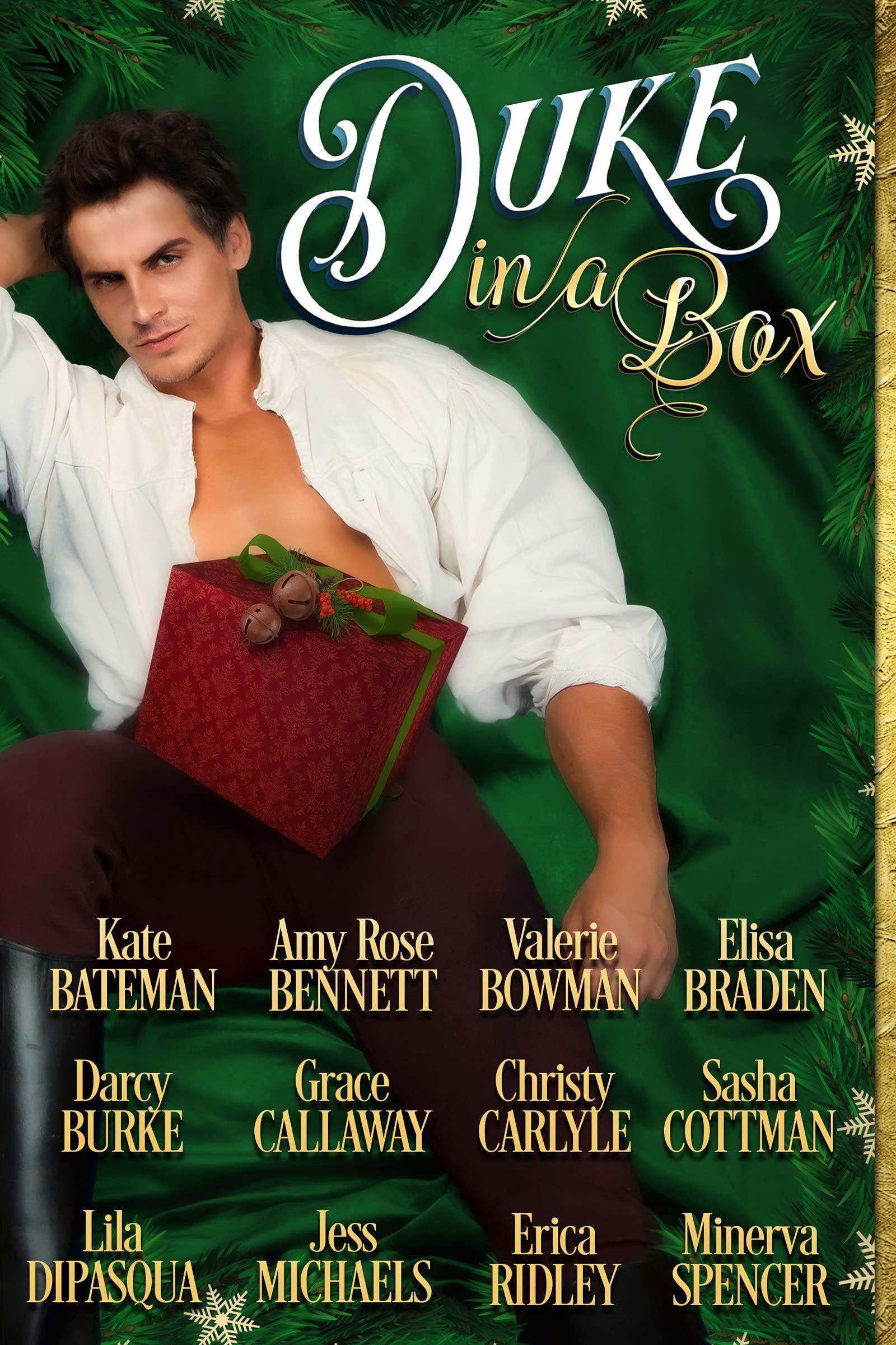 Duke in a Box: Twelve Steamy Historical Holiday Novellas