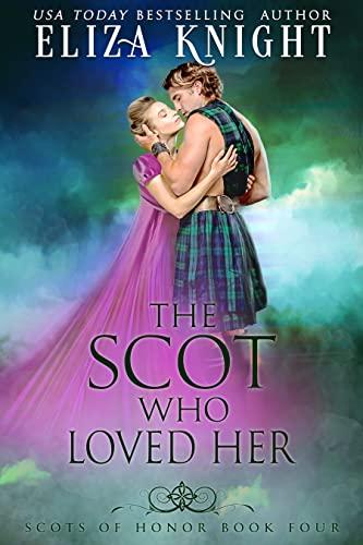 The Scot Who Loved Her