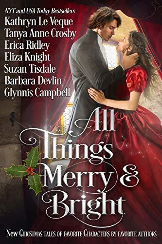 All Things Merry and Bright: A Very Special Christmas Tale Collection