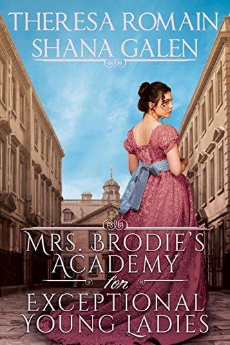 Mrs. Brodie's Academy for Exceptional Young Ladies book cover