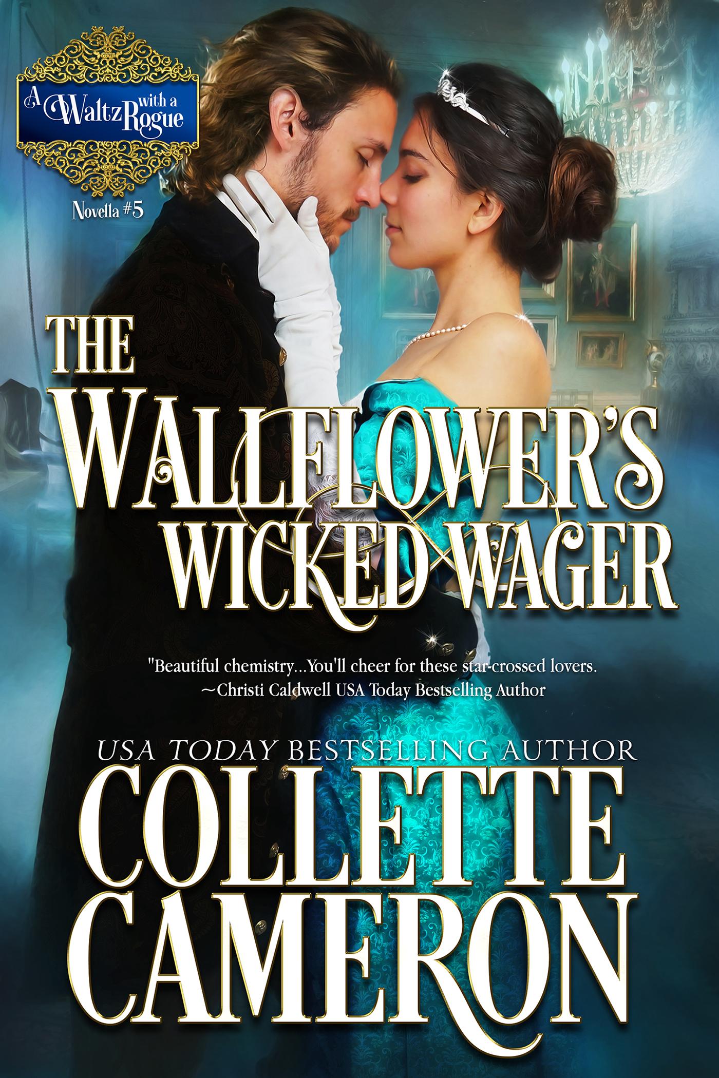 The Wallflower's Wicked Wager book cover