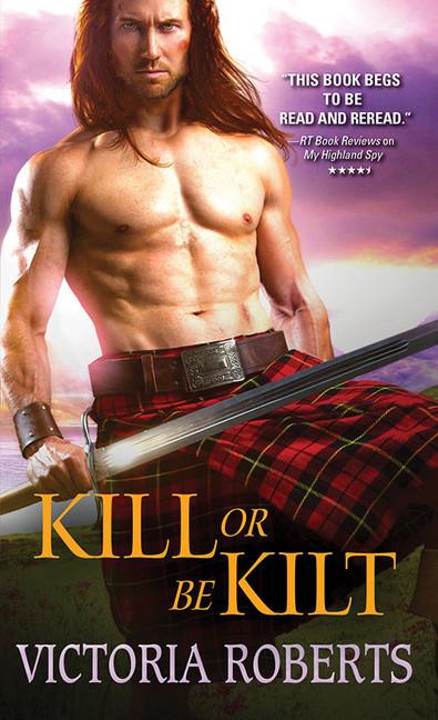 Kill or Be Kilt book cover