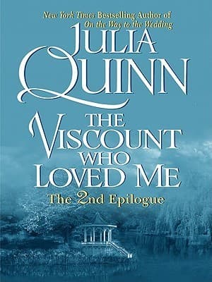 The Viscount Who Loved Me: The 2nd Epilogue book cover