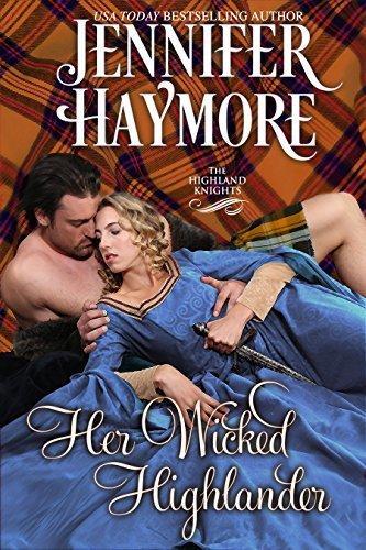 Her Wicked Highlander: A Highland Knights Novella book cover